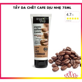 Kem tẩy da chết dịu nhẹ dành cho da mặt Organic shop Soft Face Gommage 75ml