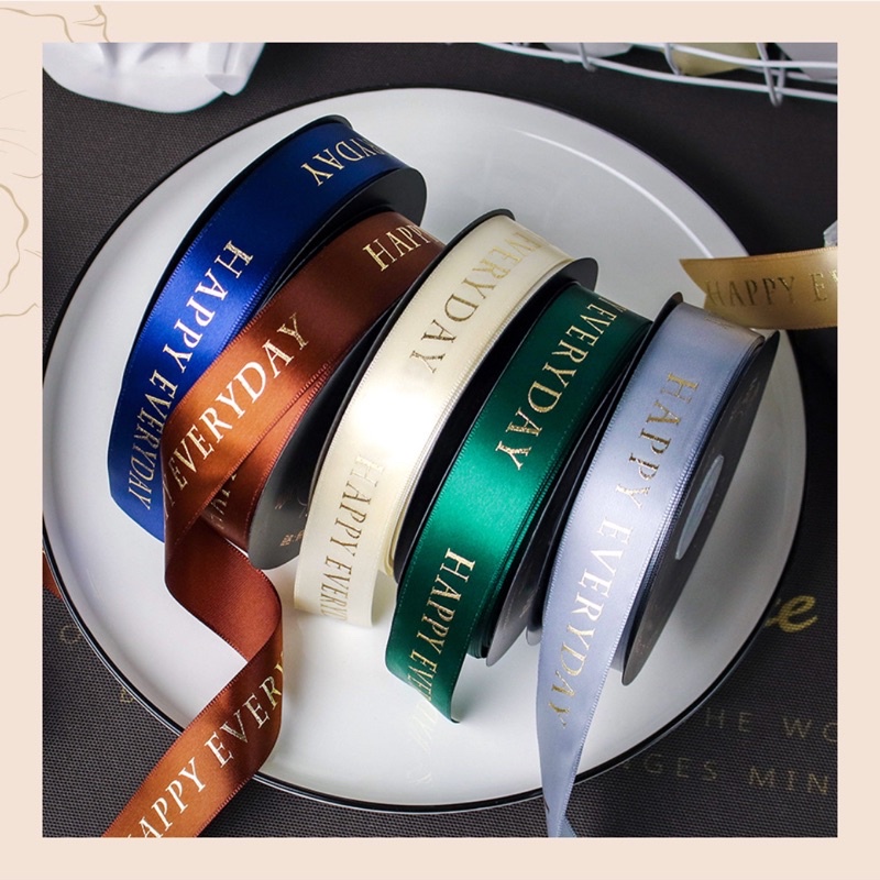 Ruy băng lụa satin Happy everyday