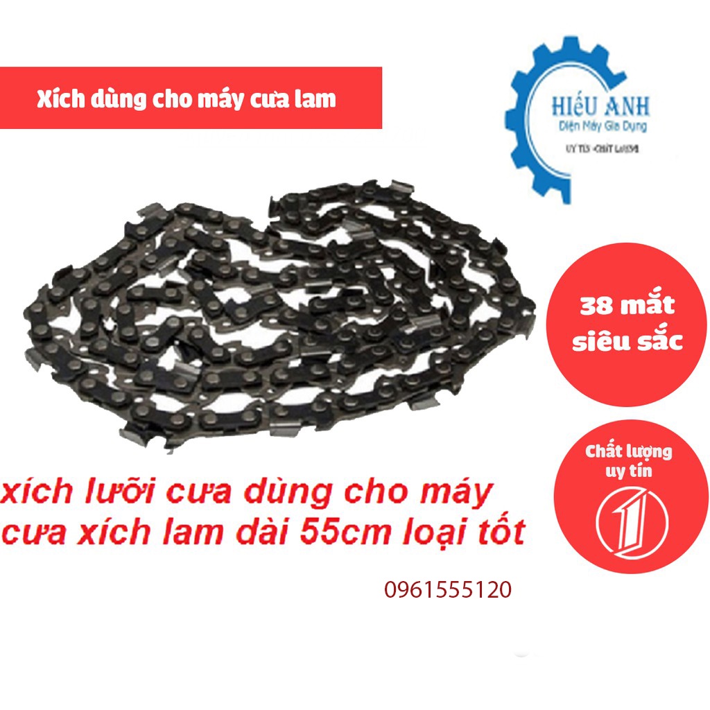 Dây Xích dùng cho máy cưa xích chạy xăng lam dài 55cm, xích 38 mắt