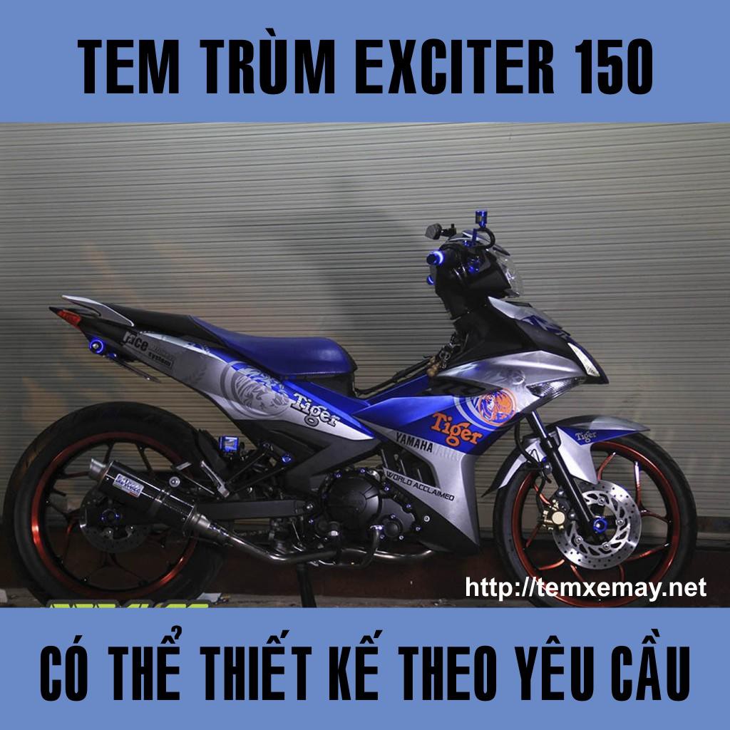  Tem Trùm Exciter 150 Tiger Đẹp 