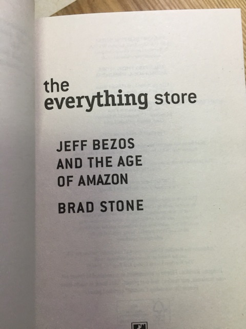 Sách Ngoại văn: The Everything Store: Jeff Bezos And The Age Of Amazon (Paperback)
