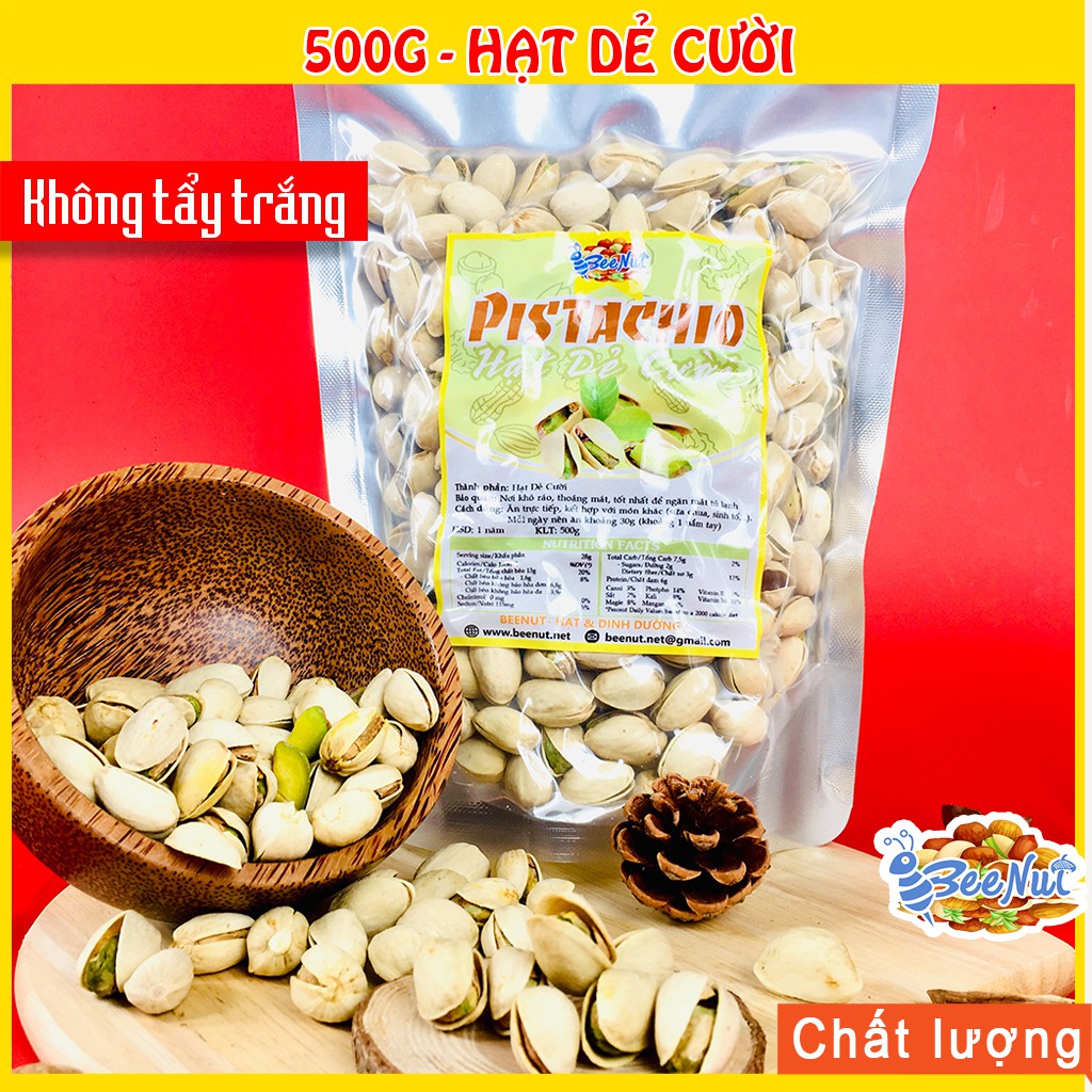 Hạt dẻ cười Pistachio 500g Hạt giẻ cười không tẩy trắng, không bị yểu Hạt dinh dưỡng Đồ ăn vặt Healthy BeeNut