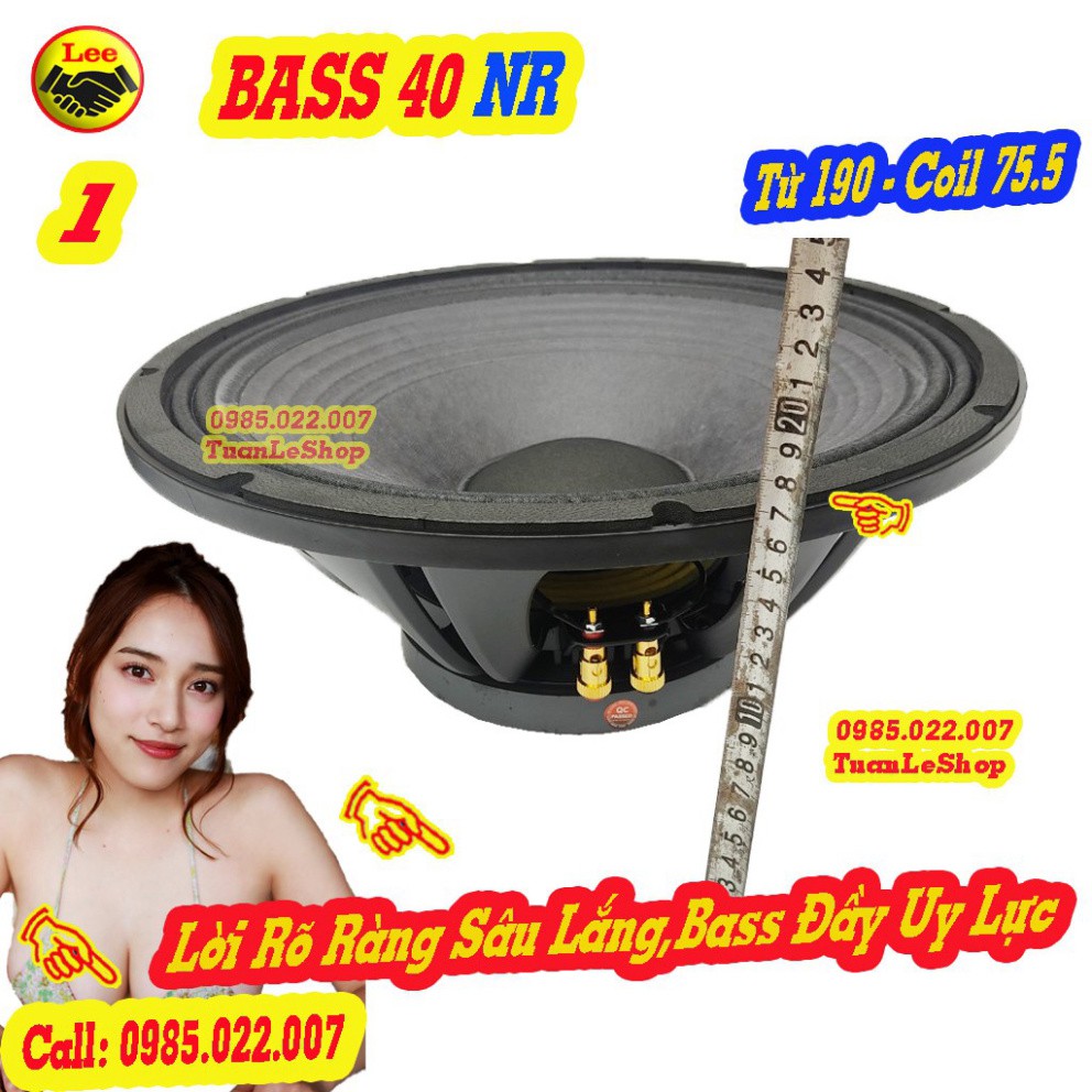 LOA BASS 40 NR TỪ 190 COIL 75,5 – LOA RỜI BASS 4 TẤC -  GIÁ 1 CHIẾC LOA NHẬP KHẨU CAO CẤP