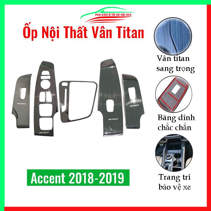 Ốp nội thất cho xe ô tô Accent 2018-2022 vân Titan bảo vệ chống trầy xước và làm đẹp xe