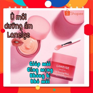 💋 LANEIGELIP💋 (XẢ KHO) Mặt nạ ngủ dưỡng môi, giúp môi căng mọng, không bị khô môi