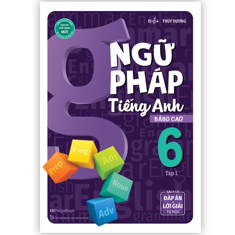 Sách .___.Ngữ Pháp Tiếng Anh Nâng Cao 6 ( Tập 1 )