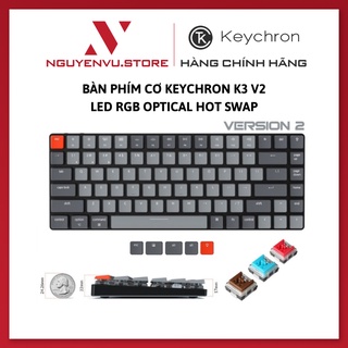 Bàn phím cơ Keychron K3V2 - LED RGB - Switch Quang học Optical - Bản nhôm - Hàng chính hãng