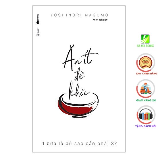 Sách - Ăn Ít Để Khỏe - Thái Hà Books
