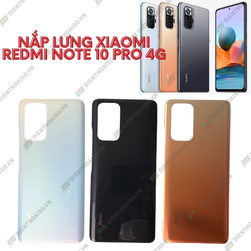 Nắp lưng xiaomi redmi note 10 pro 4g