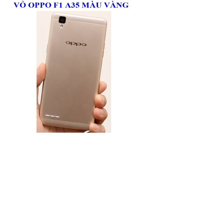 Vỏ NẮP LƯNG Oppo F1 A35