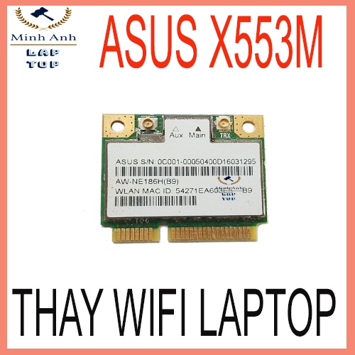 Thay wifi laptop asus x553m