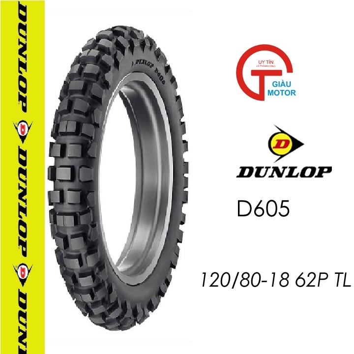 Lốp Dunlop 120.80-18  D605 TL 62P_Vỏ xe máy Dunlop size 120-80-18  D605 TL 62P