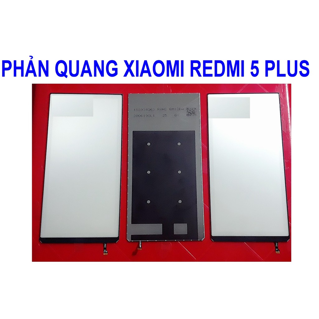 PHẢN QUANG XIAOMI REDMI 5 PLUS