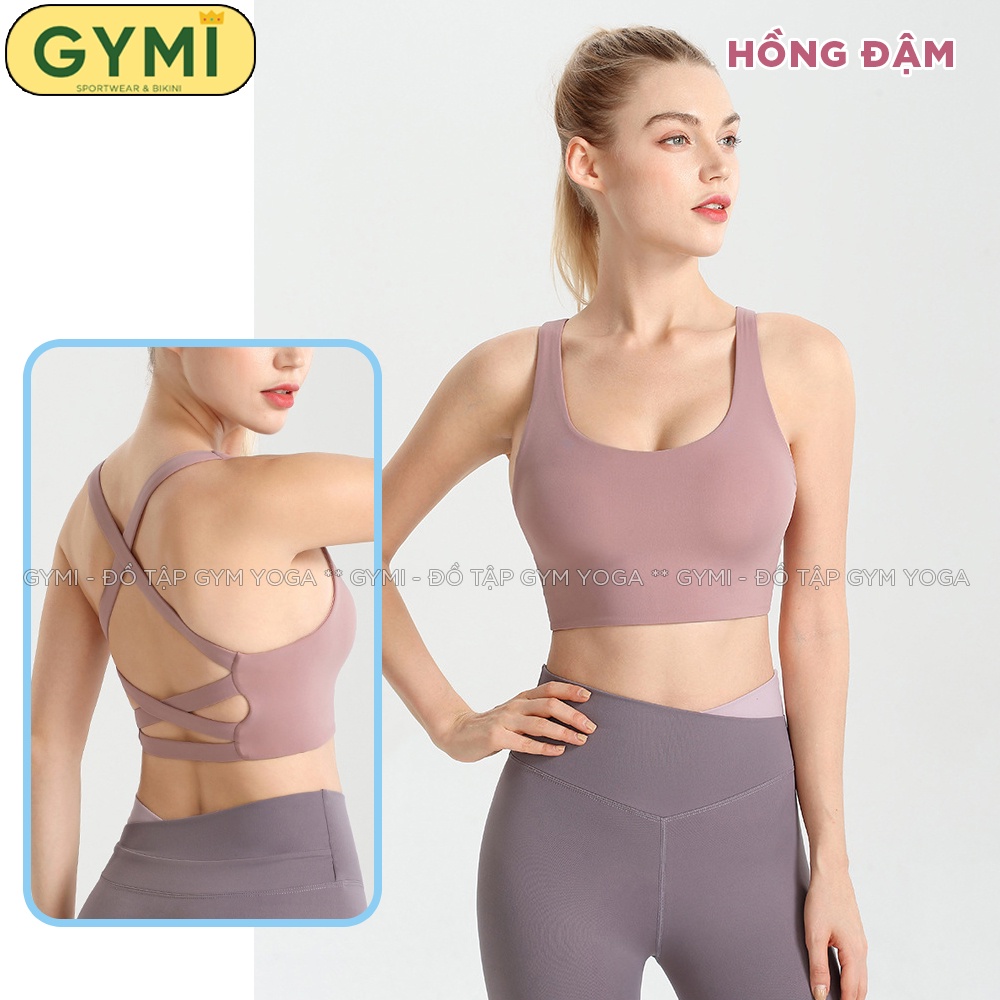 Áo bra tập gymi yoga nữ GYMI AL31 dáng 2 dây chéo hở lưng thể thao có mút ngực chất thun poly cao cấp nâng đỡ ngực