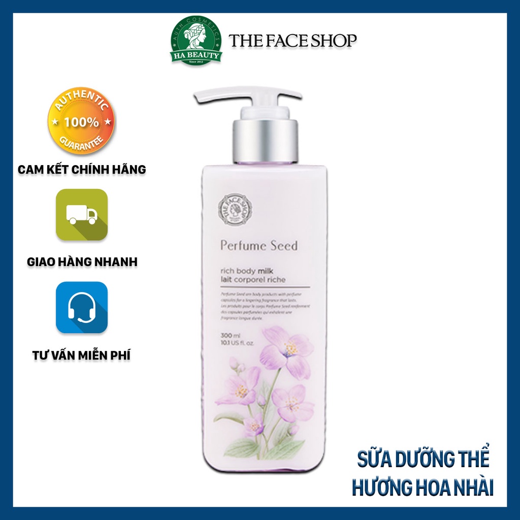 Sữa dưỡng thể dưỡng ẩm tốt trắng da thơm lâu hương nước hoa nhài The Face Shop Perfume Seed Rich Body Milk 300ml