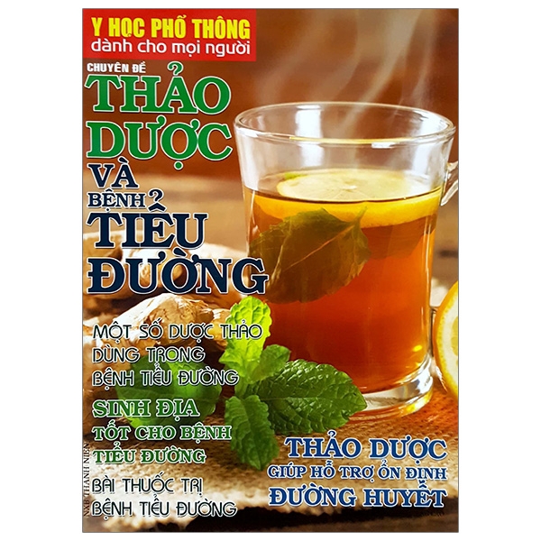 Sách - Y Học Phổ Thông Dành Cho Mọi Người - Chuyên Đề: Thảo Dược Và Bệnh Tiểu Đường