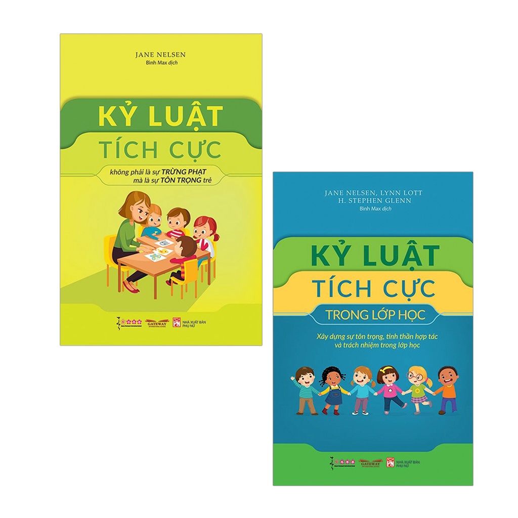 Sách - Combo Kỷ Luật Tích Cực + Kỷ Luật Tích Cực Trong Lớp Học