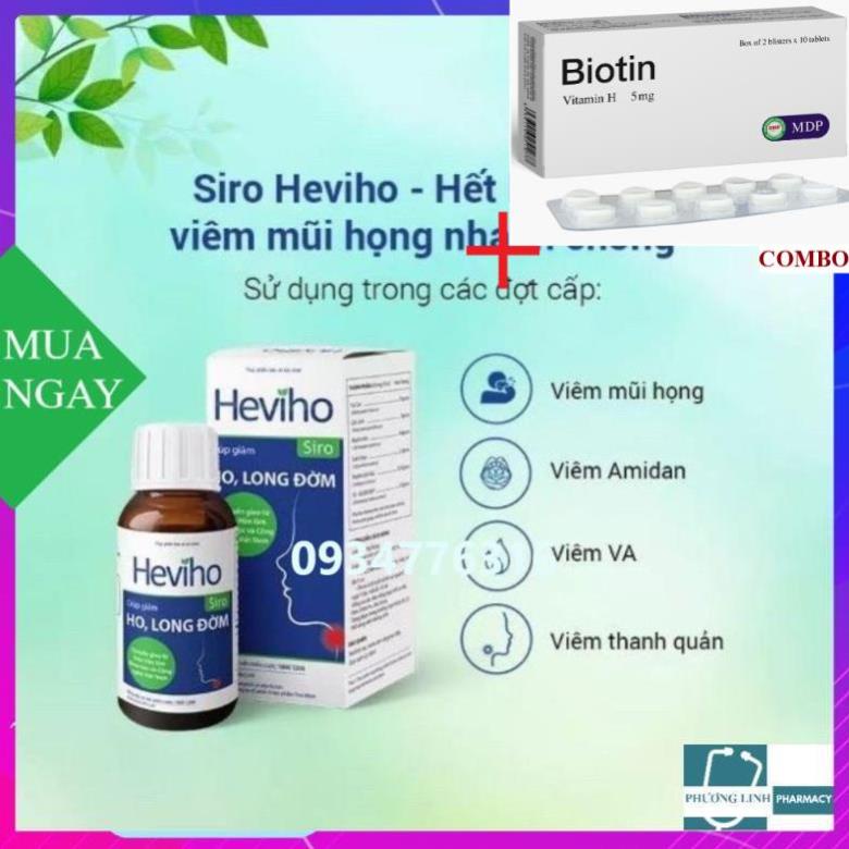 Combo Biotin 5mg+ Siro Heviho hỗ trợ giảm ho, đau rát họng, long đờm, chai 100ml