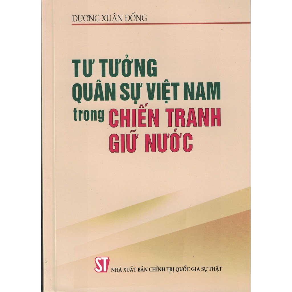 Sách - Tư Tưởng Quân Sự Việt Nam Trong Chiến Tranh Giữ Nước | WebRaoVat - webraovat.net.vn