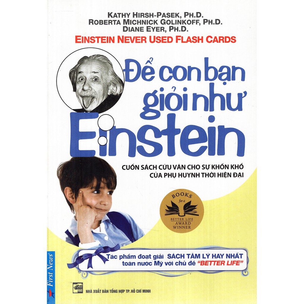 Sách Nuôi Dạy Trẻ - Để Con Bạn Giỏi Như Einstein [First News]