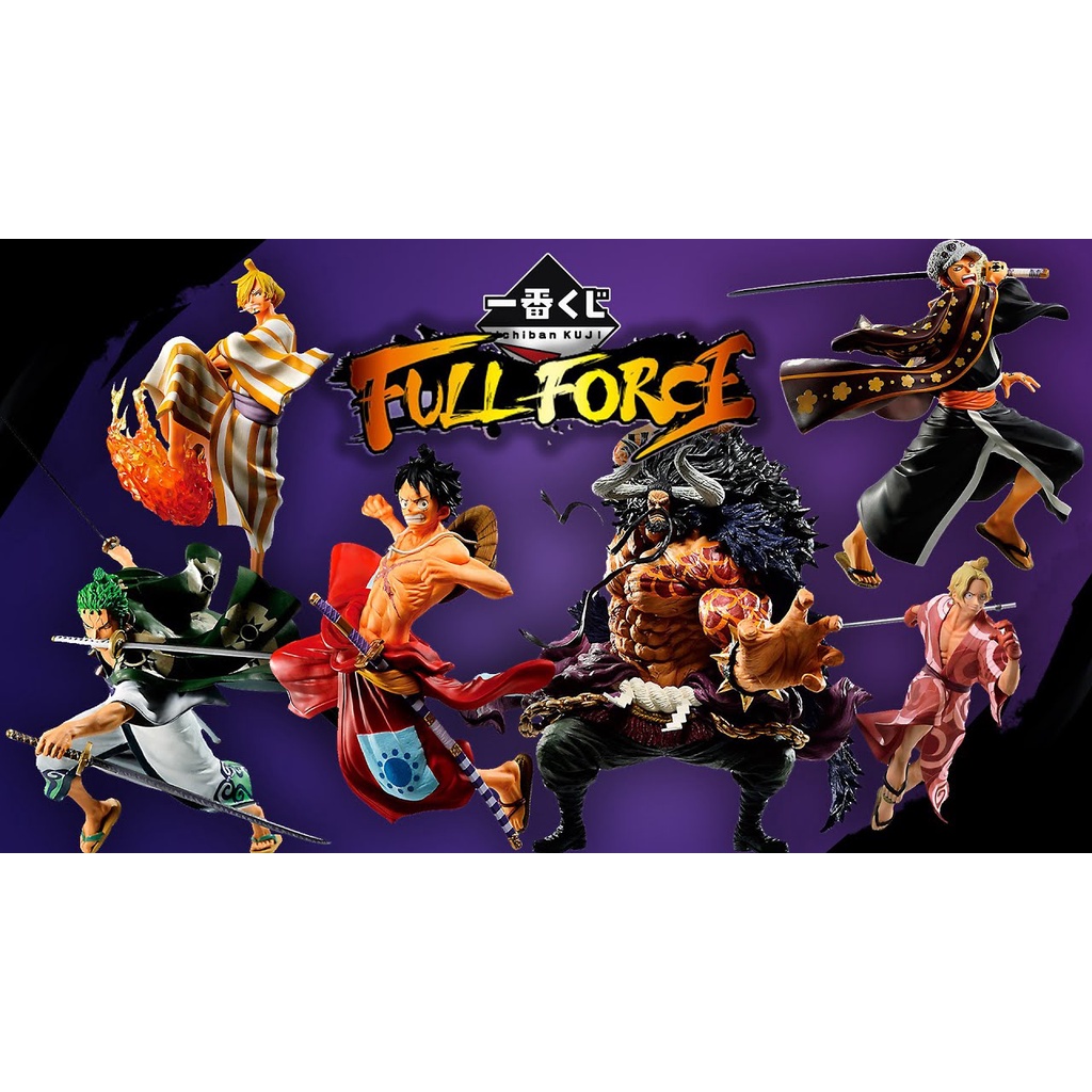 Mô hình chính hãng One Piece - ONE PIECE FULL FORCE - Ichiban Kuji