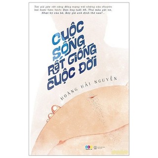 Sách - Cuộc Sống Rất Giống Cuộc Đời