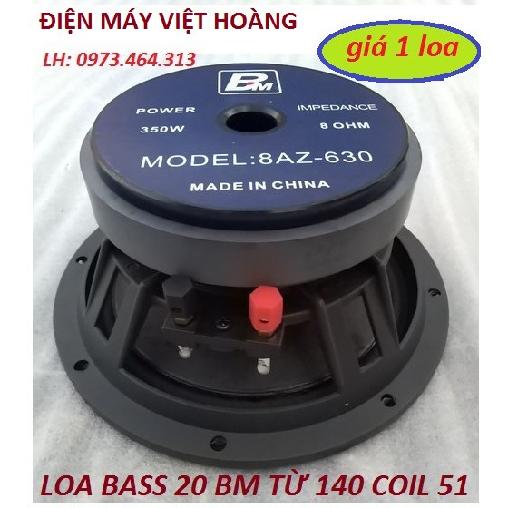 LOA NHẬP - LOA BASS 20 BM TỪ 140 COIL 51 CAO CẤP - GIÁ 1 CHIẾC