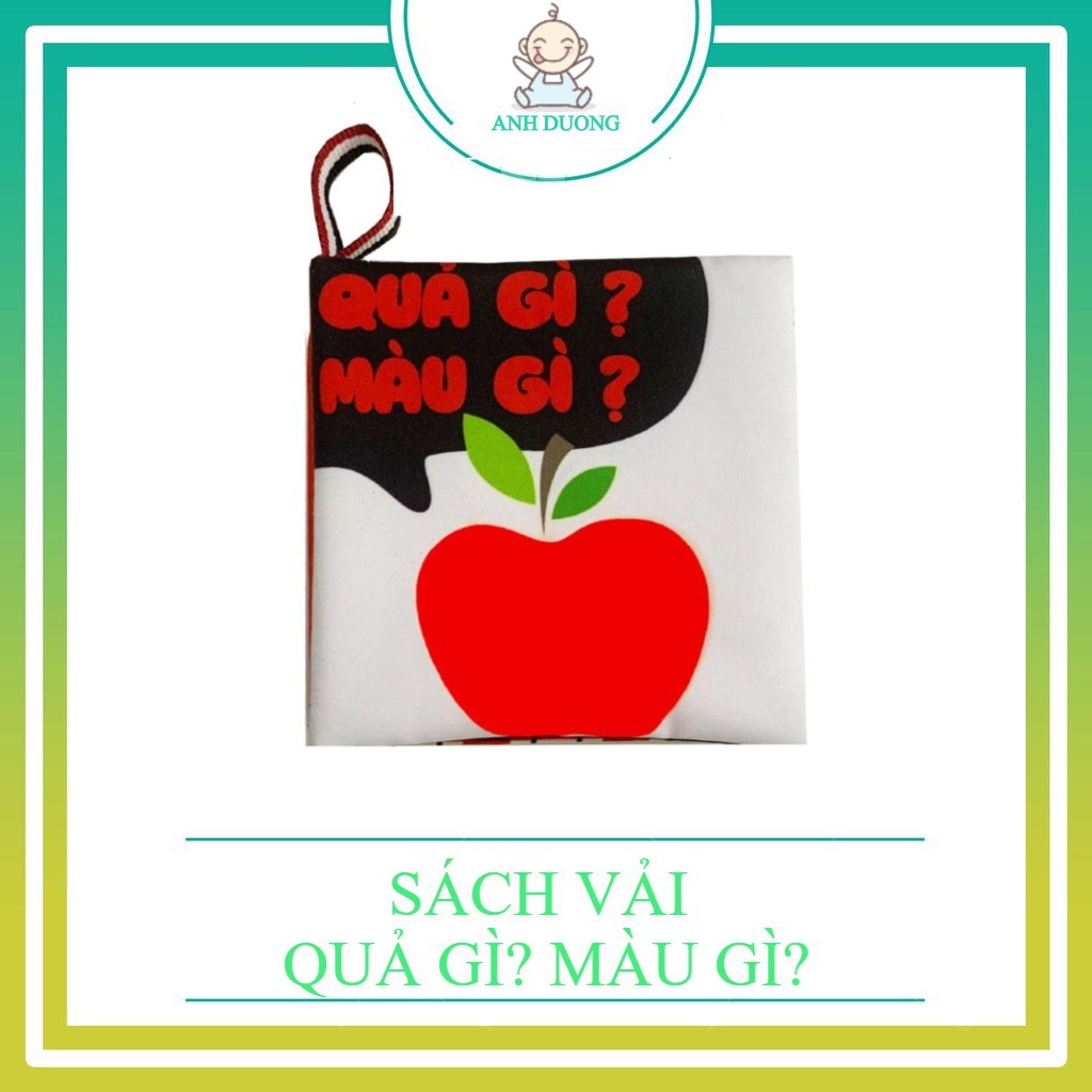 Sách Vải Song Ngữ- Quả Gì, Màu Gì- Made in Vietnam