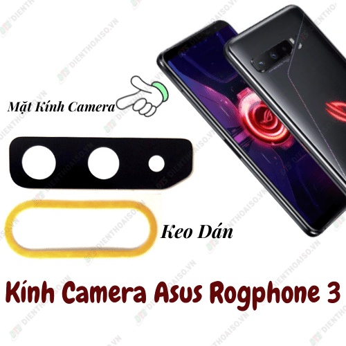 Mặt kính camera sau asus rog phone 3 (rogphone 3) kèm keo dán