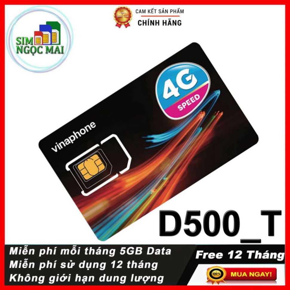 THANH LÝ XẢ KHO Sim 4G Vinaphone D500 , D500T Trọn Gói 1 NĂM - 60GB DATA - TỐC ĐỘ CAO - XÀI THẢ GA KHÔNG LO VỀ GIÁ - THÍ