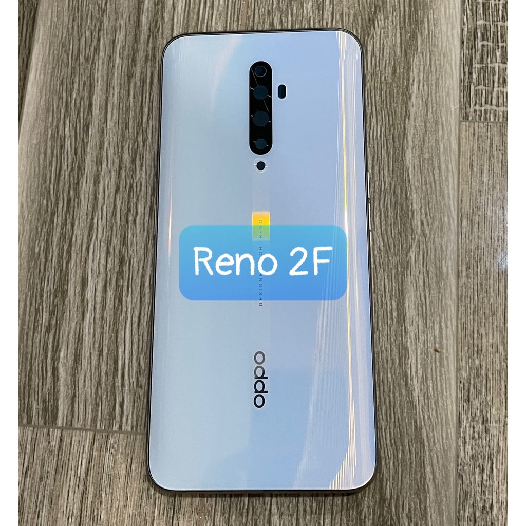 bộ xương vỏ oppo Reno 2f (zin) gồm kính lưng,sườn,phím