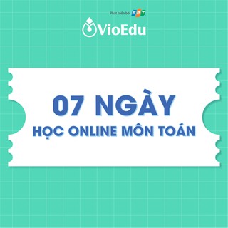 Học 7 ngày môn Toán VioEdu