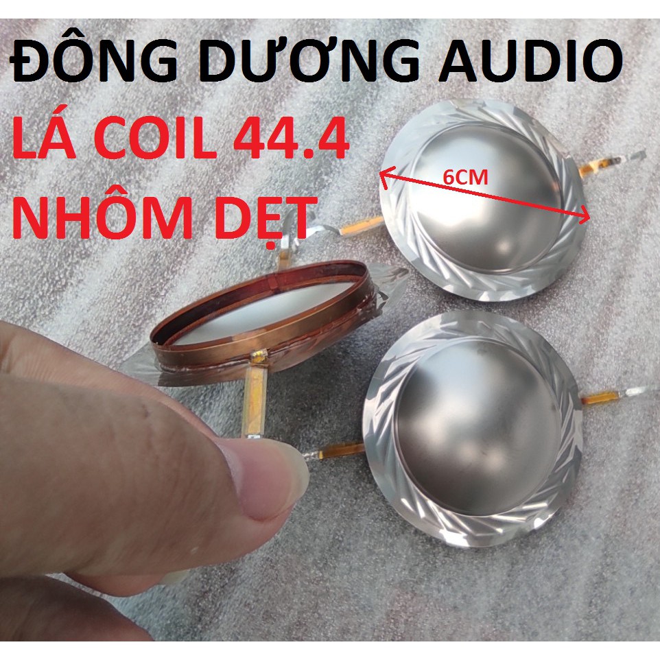 LÁ COIL 44.4MM NHÔM DẸT  - MÀNG TITAN - GIÁ 10 CÁI