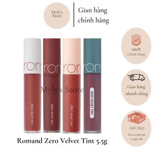 [Full 25 màu] Son kem lì, lên màu chuẩn Hàn Quốc Romand Zero Velvet Tint 5.5g - mylysstoredn