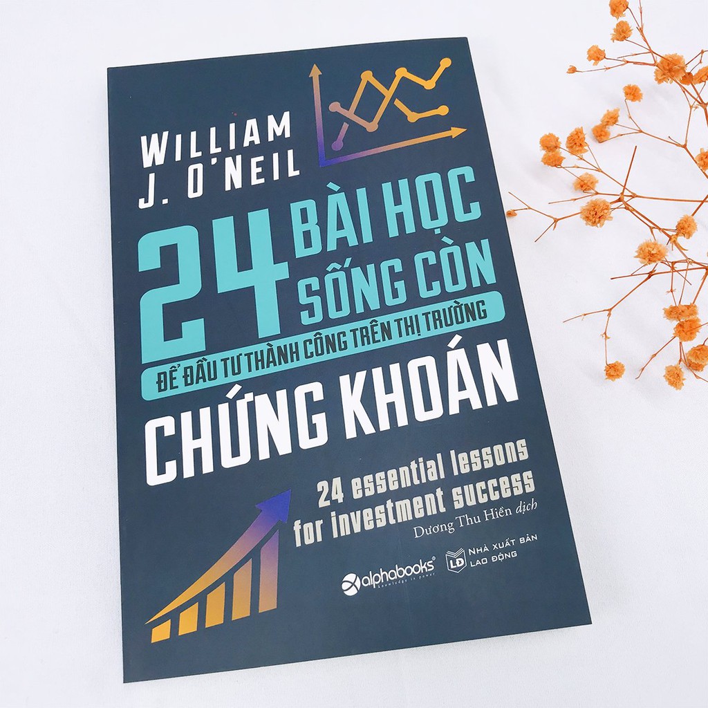 Sách - 24 Bài Học Sống Còn Để Đầu Tư Thành Công Trên Thị Trường Chứng Khoán | BigBuy360 - bigbuy360.vn