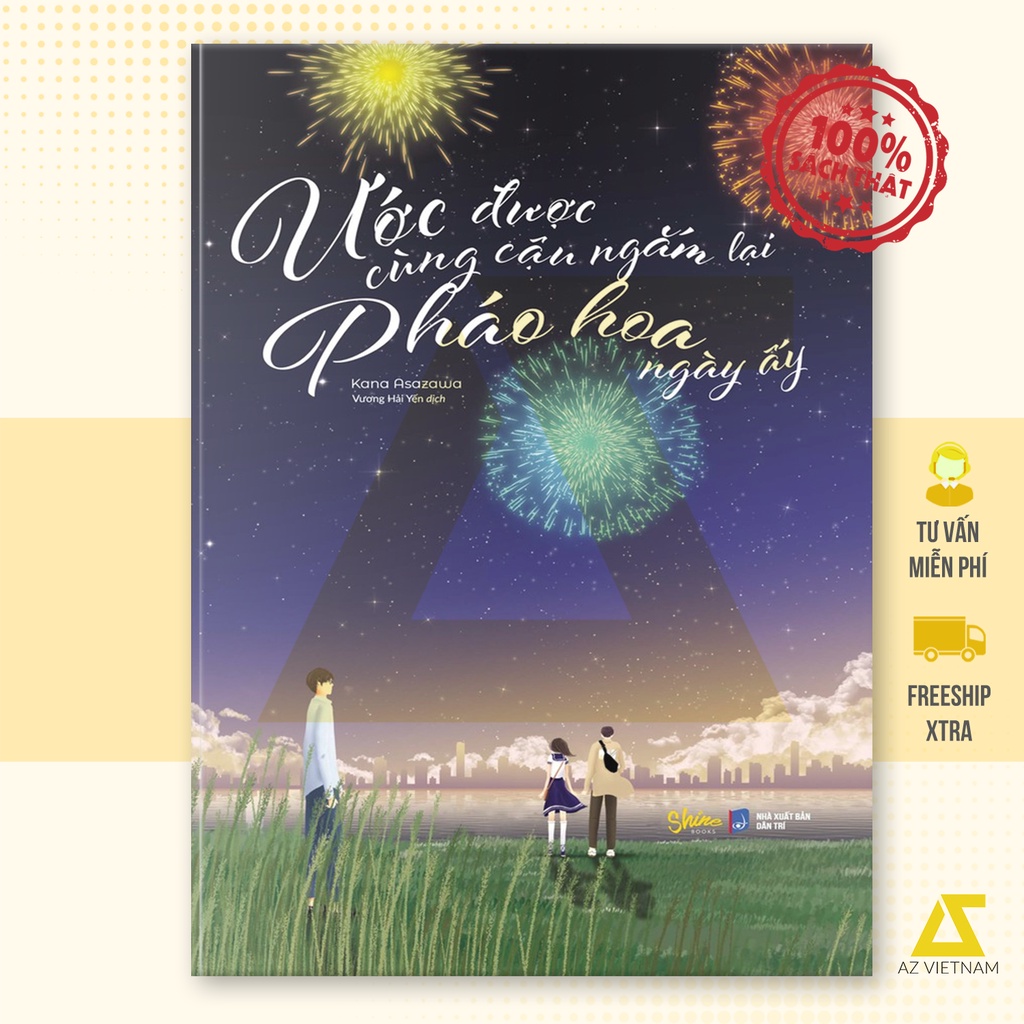 Sách - Ước Được Cùng Cậu Ngắm Lại Pháo Hoa Ngày Ấy