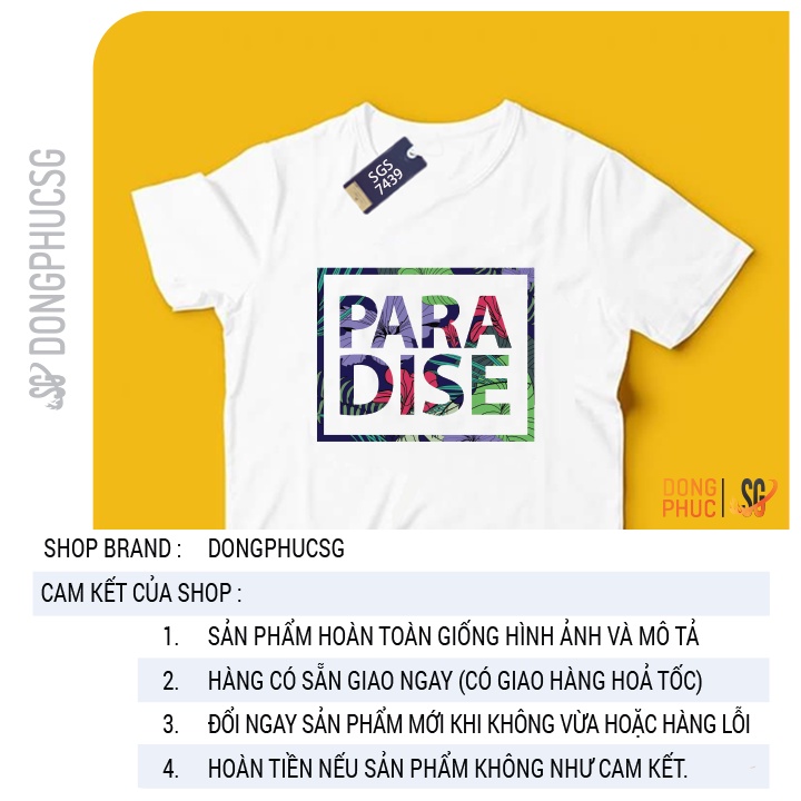 Áo thun hội nhóm unisex nam nữ gia đình PARADISE phông màu trắng thun cotton mềm mịn SGS7439 | SG
