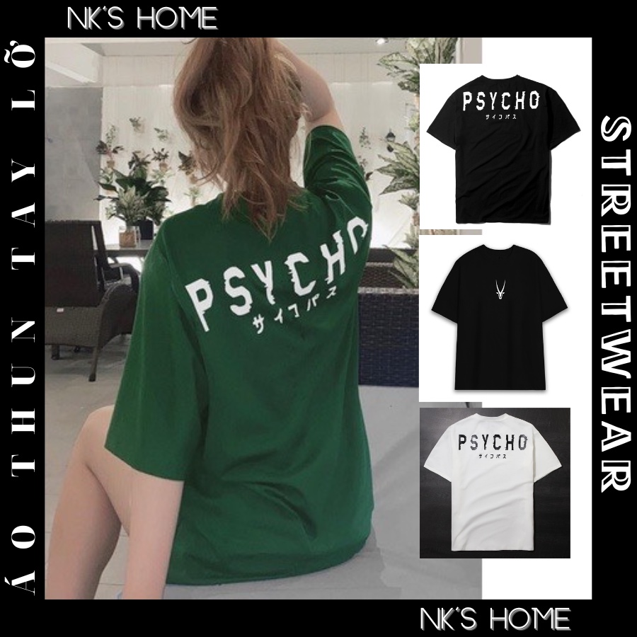 AT091 Áo thun form rộng tay lỡ sad boy PSYCHO thích hợp cả nam nữ mặc làm đồ đôi, áo cặp bạn thân, nhóm
