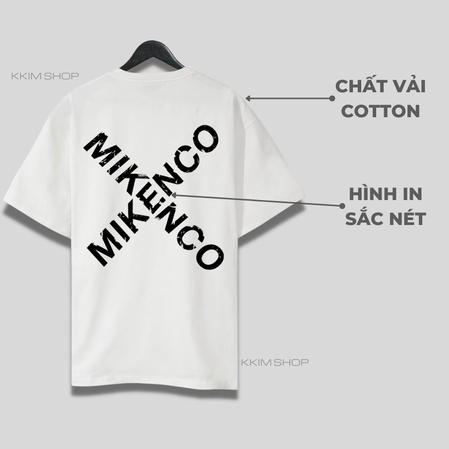 Áo Thun Tay Lỡ MIKENCO, áo phông unisex Form rộng oversize, chất liệu Cotton. KKIM Shop