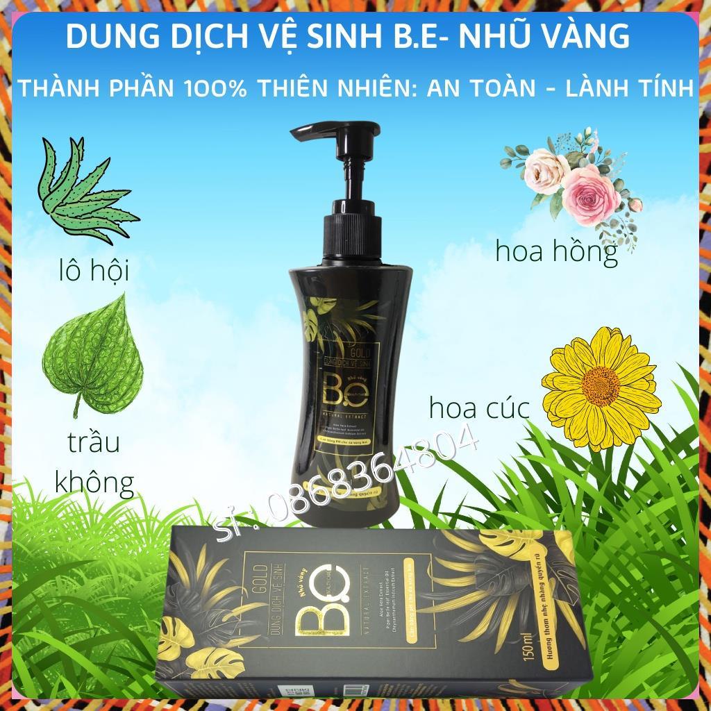 Dung Dịch Vệ Sinh Nhũ Vàng B.E - HÀNG CHÍNH HÃNG CÓ TEM MÃ VẠCH 150ml