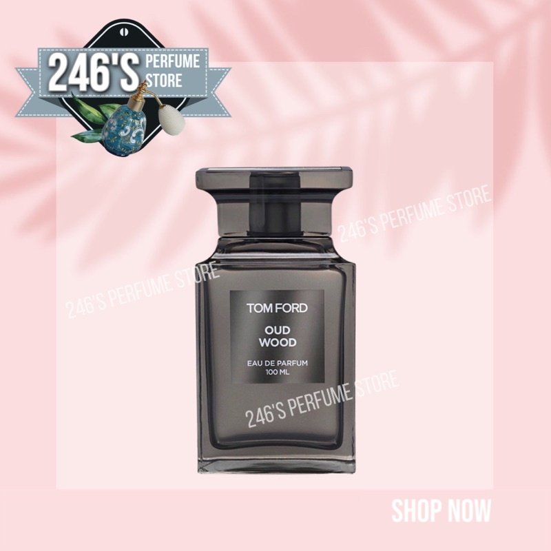 246sᴛᴏʀᴇ.ᴠɴ | Tom Ford Oud Wood | nước hoa Nam | 10ml