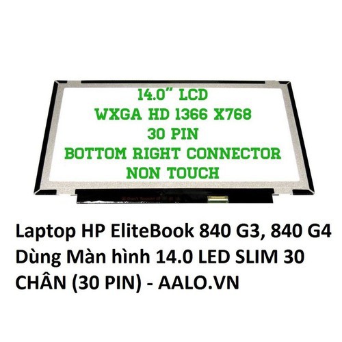 Màn hình laptop HP EliteBook 840 G3, 840 G4 - AA6713 - 840 G3, 840 G4 | BigBuy360 - bigbuy360.vn