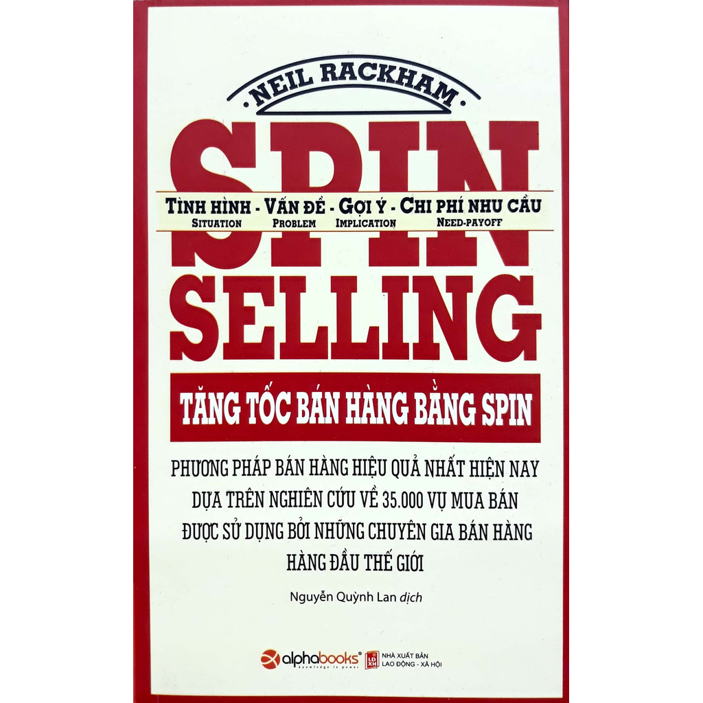 Sách - Tăng Tốc Bán Hàng Bằng SPIN (Tái Bản 2017)
