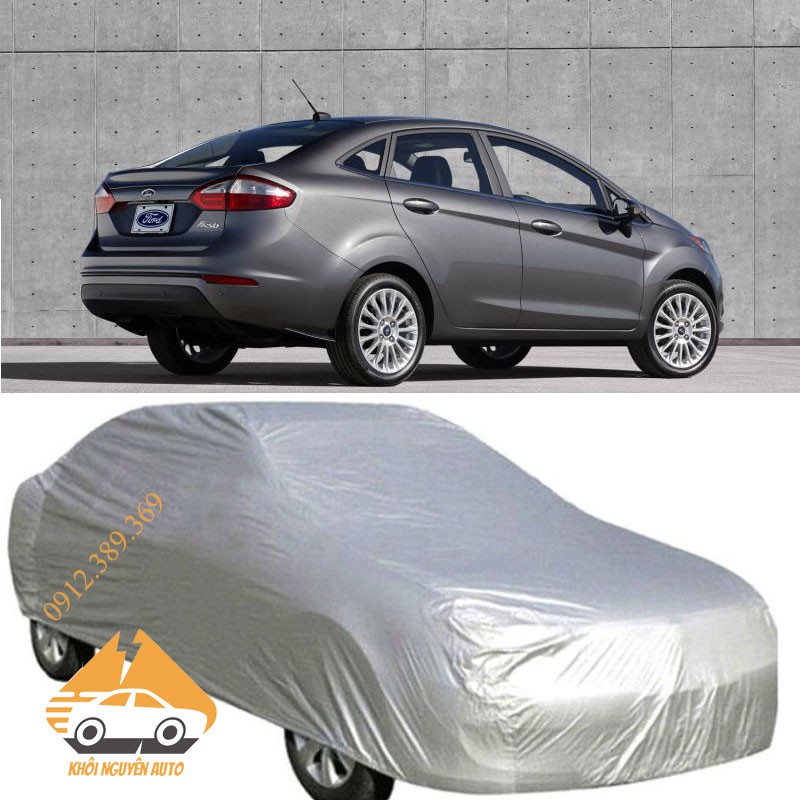 Bạt Phủ xe Ford FIESTA sedan Vải Dù 2 Da Siêu Bền, Bạt Trùm Xe Hơi Chống Mưa Nắng Bảo Vệ Xe.