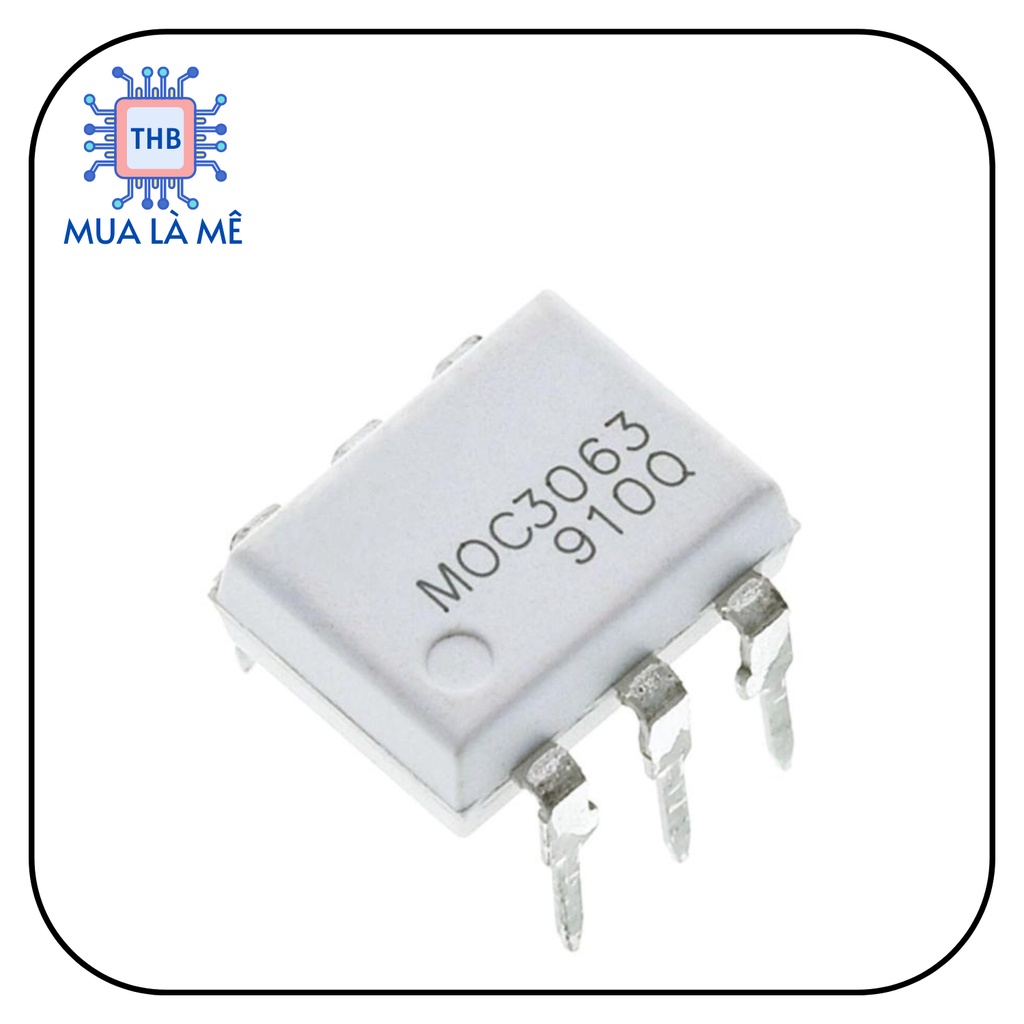 Opto triac MOC3021 MOC3023 MOC3063 chất lượng tốt.