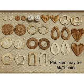 Phụ kiện mây tre - Nguyên liệu handmade