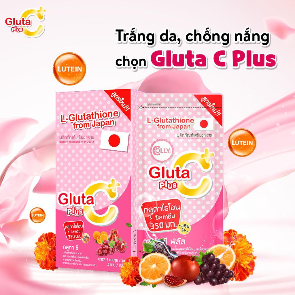 Trắng da bật Tone với Gluta C Plus - Viên uống trắng da số 01 Thái Lan