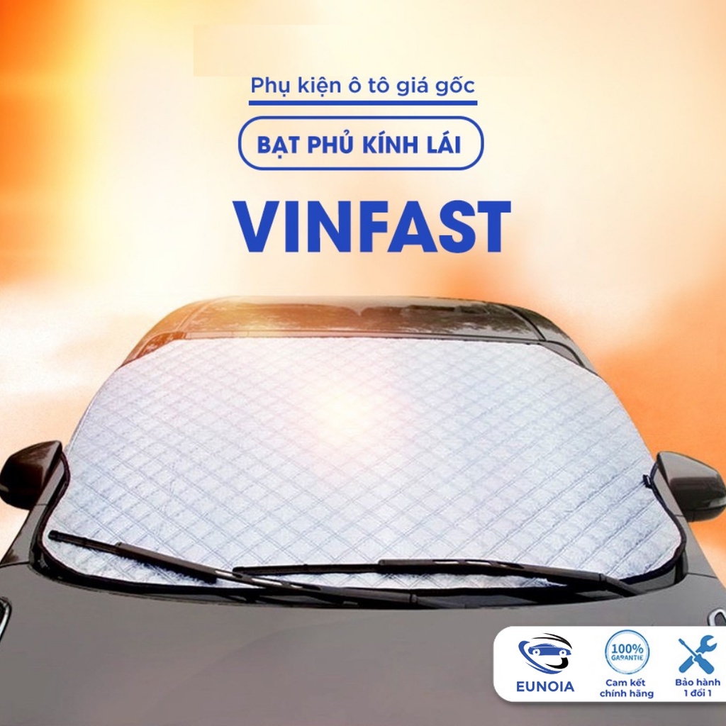 Bạt phủ kính lái Vinfast fadil lux a2.0 sa2.0 vf e34  ô tô cách nhiệt 4 lớp tráng bạc chống nắng bảo vệ xe ô tô