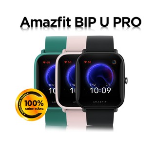 Đồng hồ thông minh Amazfit Bip U Pro - Hàng Chính Hãng Digiworld - Bảo Hành 12 Tháng Lỗi 1 đổi 1