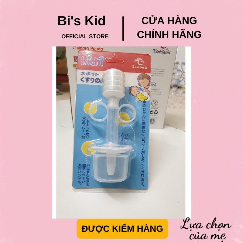 Dụng cụ uống thuốc cho béFREESHIPdụng cụ bơm thuốc K.I.C.H.I.L.A.C.H.I không BPA an toàn cho bé